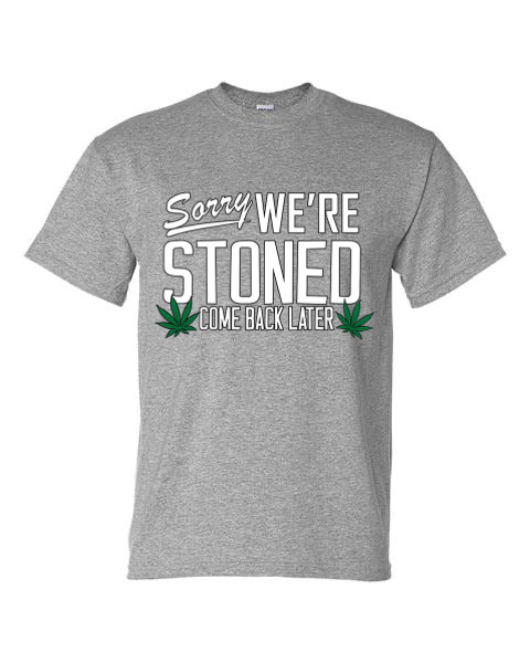 Sorry Stoned