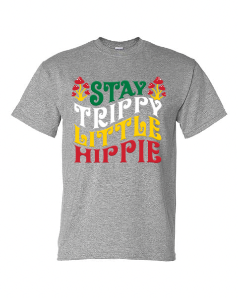 Stay Trippy Hippie